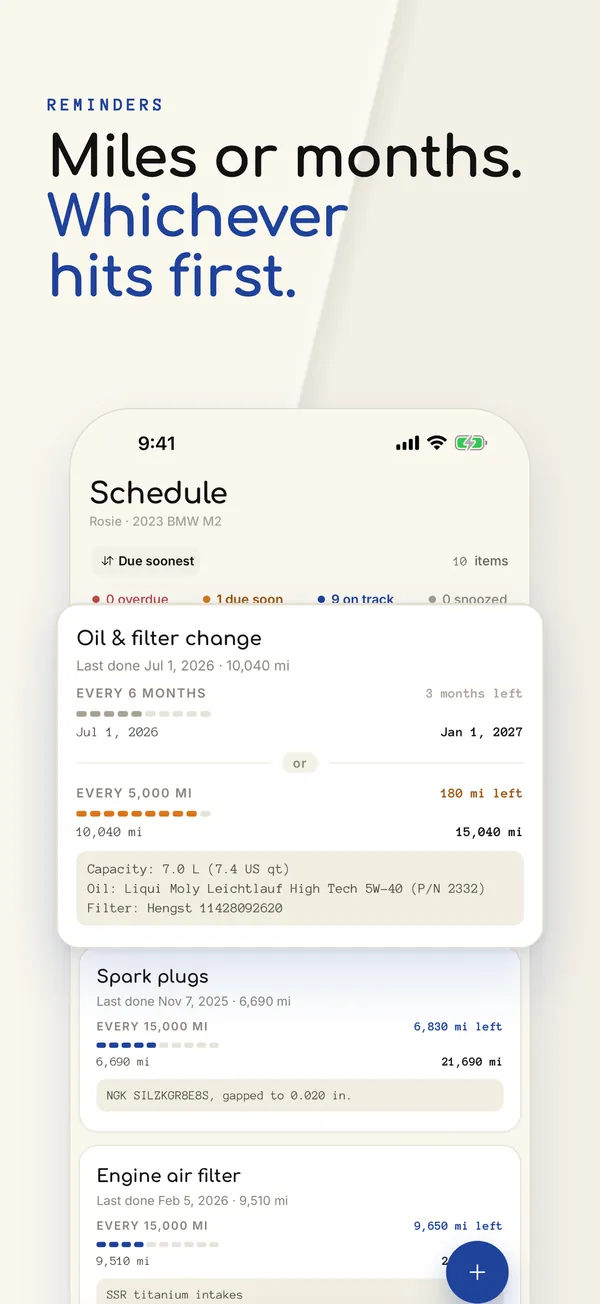 Miles or months. Whichever hits first. The schedule, each service tracked by distance and by time.